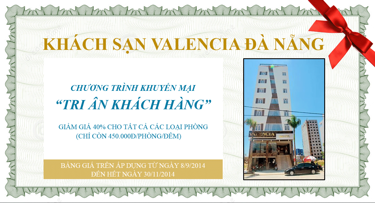 Khách sạn Valencia khuyến mãi tri ân khách hàng